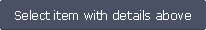 Select item with details above