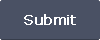 Submit
